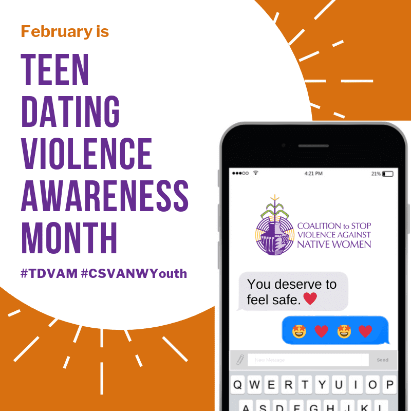You Deserve to Feel Safe: CSVANW Recognizes Teen Dating Violence Awareness Month Throughout February 2019